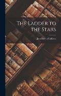 The Ladder to the Stars