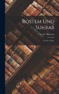 Rostem und Suhrab: Zweite Auflage