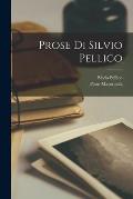 Prose Di Silvio Pellico