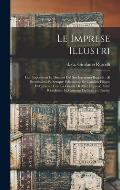 Le imprese illustri: Con espositioni et discorsi del Sor Ieronimo Ruscelli: al serenissimo et sempre felicissimo re Catolico Filippo D'Aust