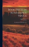 Book Prices in Renaissance Venice: The Stockbook of Bernardo Giunti