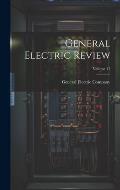 General Electric Review; Volume 11