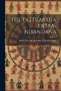 The Tattvartha Deepa-Nibandana