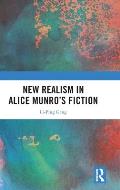 New Realism in Alice Munro's Fiction