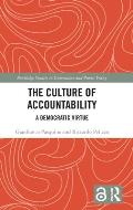 The Culture of Accountability: A Democratic Virtue