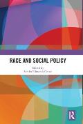 Race and Social Policy