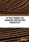 Hi-Tech Farming for Enhancing Horticulture Productivity