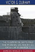 The Submarine Boys and the Middies; or, The Prize Detail at Annapolis (Esprios Classics): Illustrated