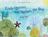 Little Queenie and Nathan, the Star: A Fish Tale