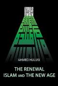 The Renewal - Islam and The New Age