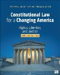 Constitutional Law for a Changing America: Rights, Liberties, and Justice