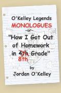 O'Kelley Legends Monologues
