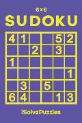 6x6 SUDOKU: 100 Challenging Puzzles