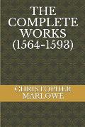 The Complete Works (1564-1593)