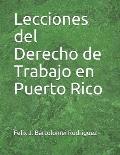 Lecciones del Derecho de Trabajo en Puerto Rico