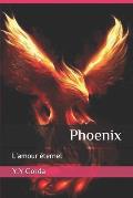 Phoenix: L'amour ?ternel
