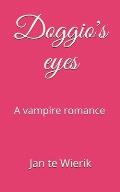 Doggio's eyes: A vampire romance