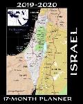 2019-2020 Israel 17-Month Planner: Israel Map Cover Planner Notebook (August 2019 - December 2020)