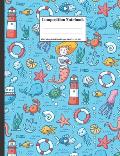 Composition Notebook: Sea Life Mermaids Jellyfish Starfish Whales Turtles Crabs Fish Design Cover 100 College Ruled Lined Pages Size (7.44 x