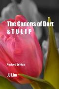 The Canons of Dort & TULIP