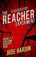 The Reacher Experiment Books 7-9