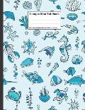 Composition Notebook: Marine Sea Life Fish Squids Seahorse Turtles Crabs Jellyfish Lobster Sharks 100 College Ruled Lined Pages Size (7.44 x