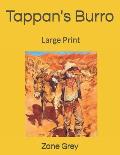 Tappan's Burro: Large Print