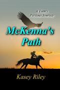 McKenna's Path: A teen's perilous journey