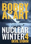 Nuclear Winter Devil Storm: Post Apocalyptic Survival Thriller