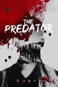 Predator A Dark Contemporary Mafia Romance