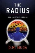 The Radius: Book 1: Adapting to the Radius
