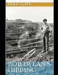 Bob Dylan's Hibbing