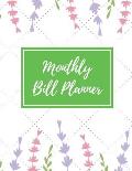 Monthly Bill Planner: Weekly and Monthly Budget Planner Expense Tracker Notebook (Volume 2)