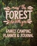 Family Camping Planner & Journal: A Keepsake For Your Plans & Memories * MONDAY Start *