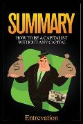Summary: How To Be a Capitalist Without Any Capital
