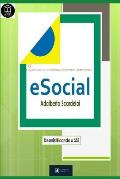 e-Social: Desmistificando o SST