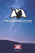 The Messenger of Zion Sunday School Vol. 1