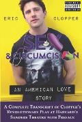 Sex & Circumcision: An American Love Story (Black & White)