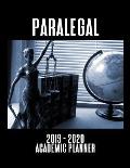 Paralegal 2019 - 2020 Academic Planner: An 18 Month Weekly Calendar - July 2019 - December 2020