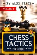 Chess Tactics: 180 Instructional Chess Problems for Beginners