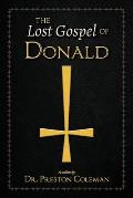 The Lost Gospel of Donald