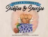 Henry & Harriett: Sniffles & Sneezes Volume 1