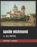 Castle Richmond: is the NOVEL