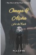 Omega & Alpha for the Pack: The Stars of the Pack - Volume 1