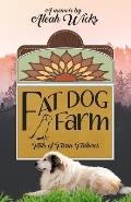 Fat Dog Farm Tails of Farm Failures - Signed Edition