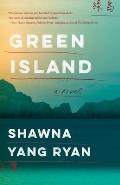 Green Island A Novel