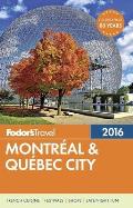 Fodors Montreal & Quebec City