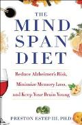 Mindspan Diet Reduce Alzheimers Risk Minimize Memory Loss & Keep Your Brain Young
