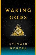 Waking Gods Book 2 of the Themis Files
