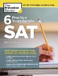 6 Practice Tests for the SAT 2017 Edition